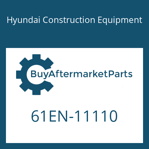 Hyundai Construction Equipment 61EN-11110 - PLATE-BOOM