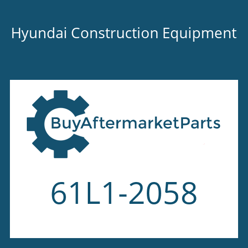 Hyundai Construction Equipment 61L1-2058 - SEAL-DUST