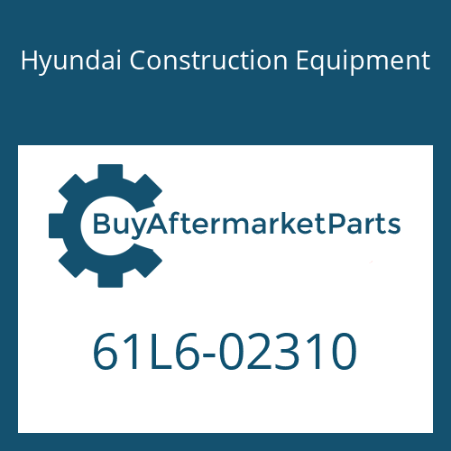 Hyundai Construction Equipment 61L6-02310 - PIN-JOINT