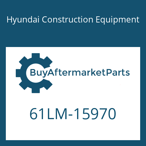 Hyundai Construction Equipment 61LM-15970 - PIN-JOINT