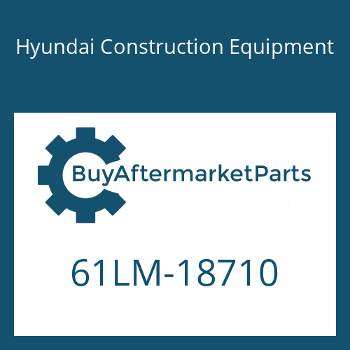 Hyundai Construction Equipment 61LM-18710 - PIN-JOINT