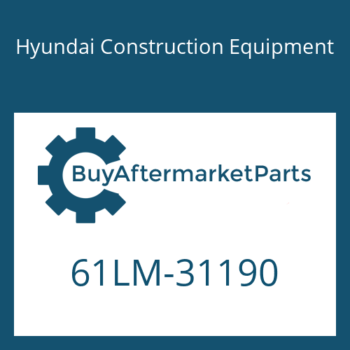 61LM-31190 Hyundai Construction Equipment STOPPER