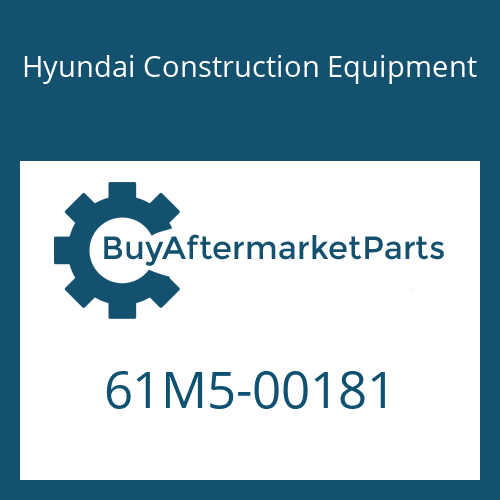 Hyundai Construction Equipment 61M5-00181 - PLATE
