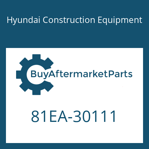 Hyundai Construction Equipment 81EA-30111 - PLATE-GUARD
