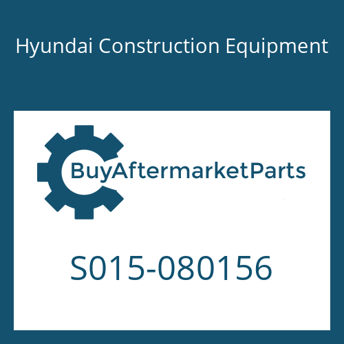 Hyundai Construction Equipment S015-080156 - BOLT-HEX