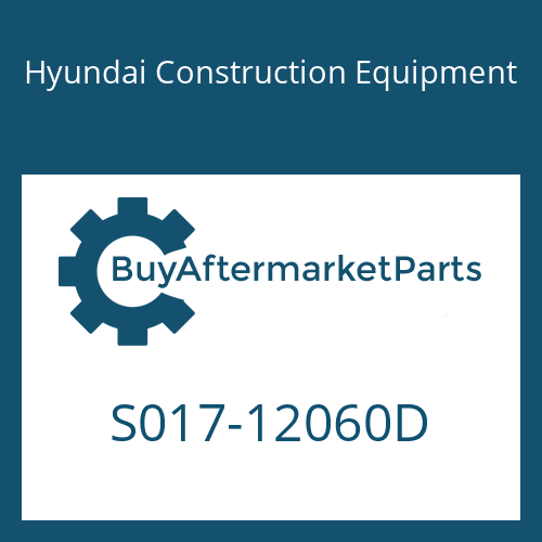 Hyundai Construction Equipment S017-12060D - BOLT-HEX