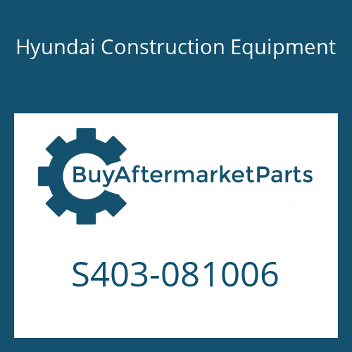 Hyundai Construction Equipment S403-081006 - WASHER-PLAIN