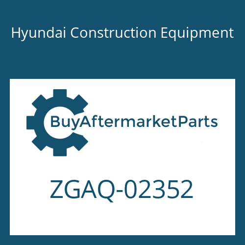 Hyundai Construction Equipment ZGAQ-02352 - HOUSING-JOINT