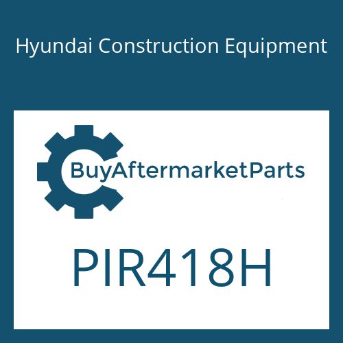 Hyundai Construction Equipment PIR418H - PIN