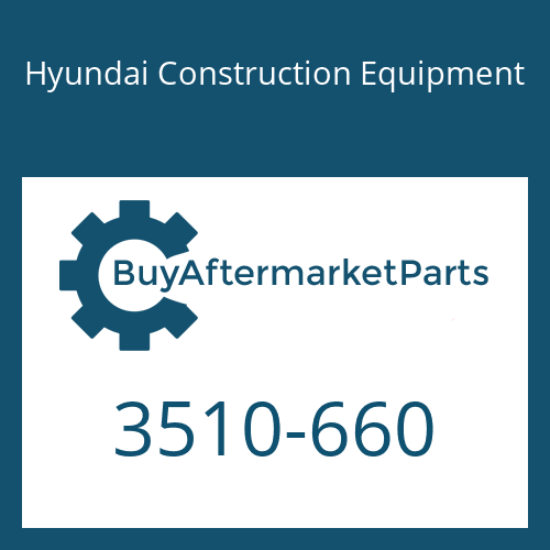 Hyundai Construction Equipment 3510-660 - Spool