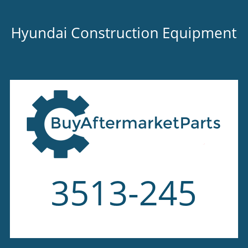3513-245 Hyundai Construction Equipment Check