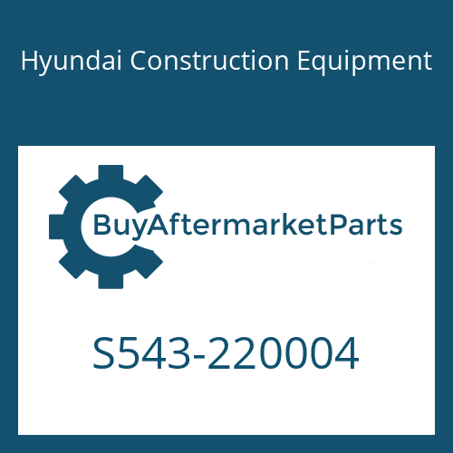 Hyundai Construction Equipment S543-220004 - Deleted