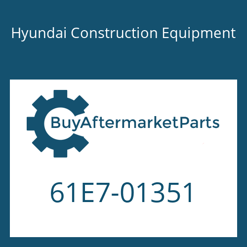Hyundai Construction Equipment 61E7-01351 - BODY-BOOM