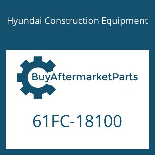 Hyundai Construction Equipment 61FC-18100 - PIN-JOINT