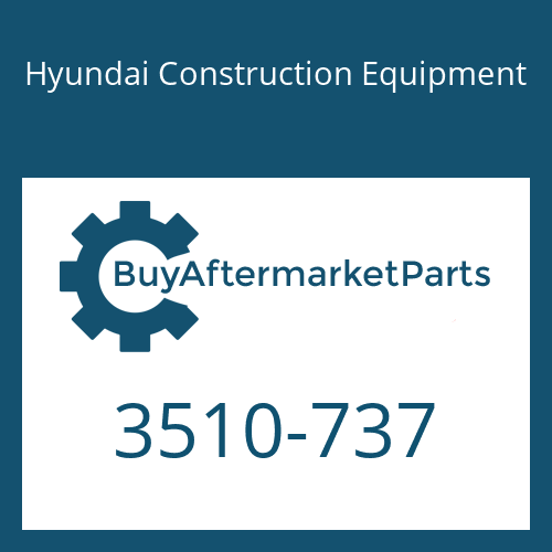 Hyundai Construction Equipment 3510-737 - SPOOL