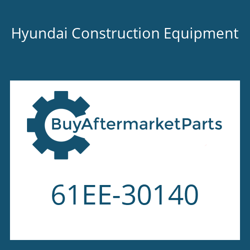 Hyundai Construction Equipment 61EE-30140 - Bucket Wa