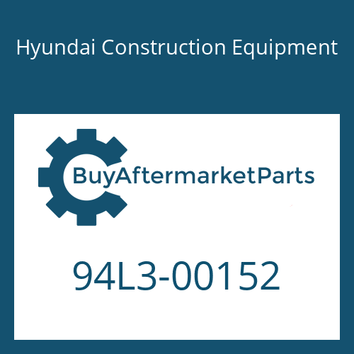Hyundai Construction Equipment 94L3-00152 - DECAL-HYD OIL