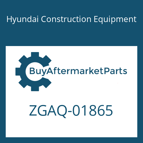 ZGAQ-01865 Hyundai Construction Equipment COVER