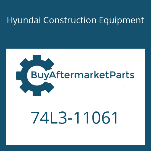 Hyundai Construction Equipment 74L3-11061 - COVER-SIDE