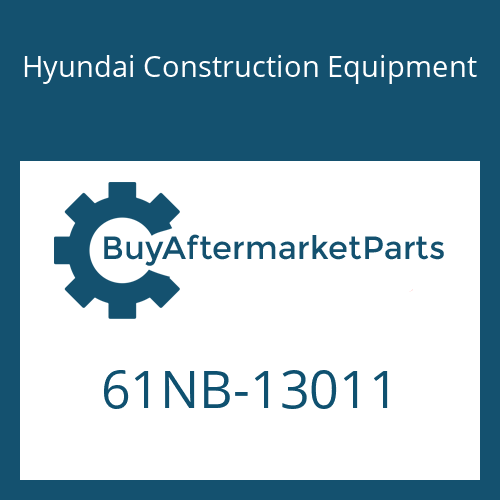 Hyundai Construction Equipment 61NB-13011 - Boom Wa