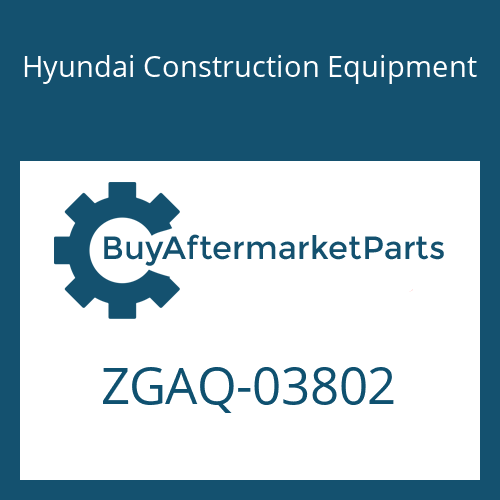 Hyundai Construction Equipment ZGAQ-03802 - HOUSING-REAR