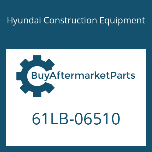 Hyundai Construction Equipment 61LB-06510 - BUCKET
