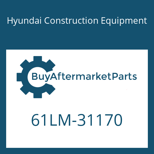 Hyundai Construction Equipment 61LM-31170 - LINK