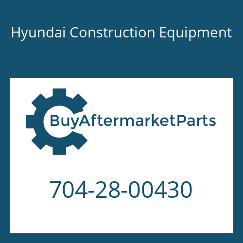 Hyundai Construction Equipment 704-28-00430 - HOUSING