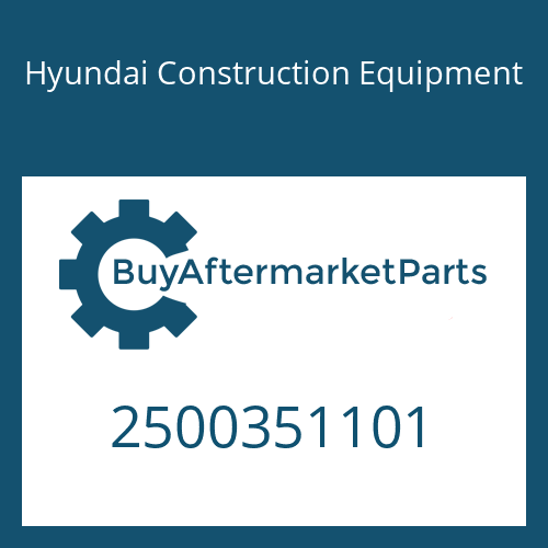 Hyundai Construction Equipment 2500351101 - Catch Hood