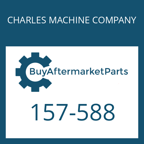 CHARLES MACHINE COMPANY 157-588 - SEAL