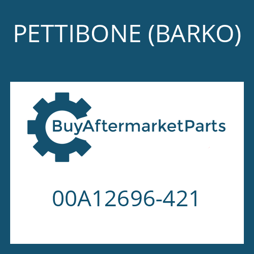 PETTIBONE (BARKO) 00A12696-421 - O RING