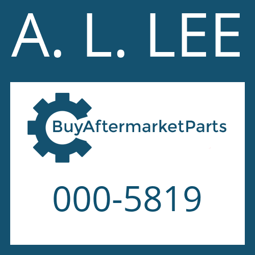 A. L. LEE 000-5819 - SHAFT, AXLE FINISHED