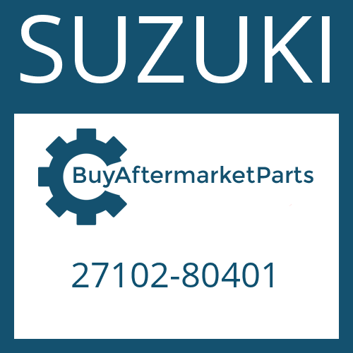 SUZUKI 27102-80401 - DRIVESHAFT WITH LENGHT COMPENSATION