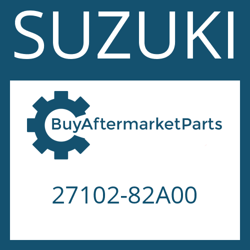 SUZUKI 27102-82A00 - DRIVESHAFT WITH LENGHT COMPENSATION