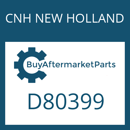 CNH NEW HOLLAND D80399 - GEAR