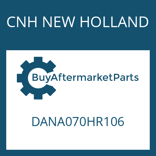 CNH NEW HOLLAND DANA070HR106 - RETAINER