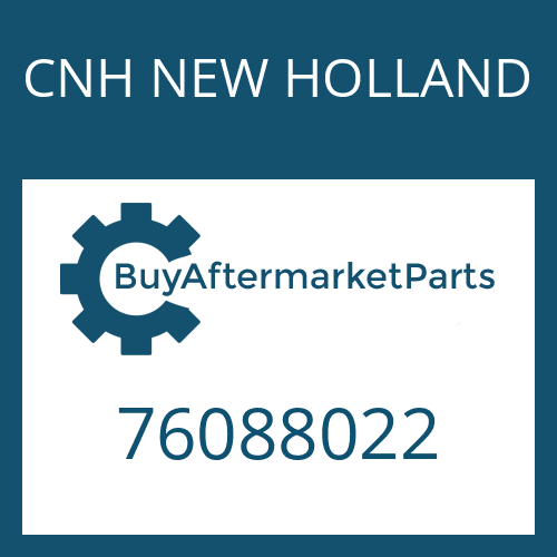 CNH NEW HOLLAND 76088022 - GEAR