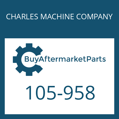 CHARLES MACHINE COMPANY 105-958 - NUT-SLOT