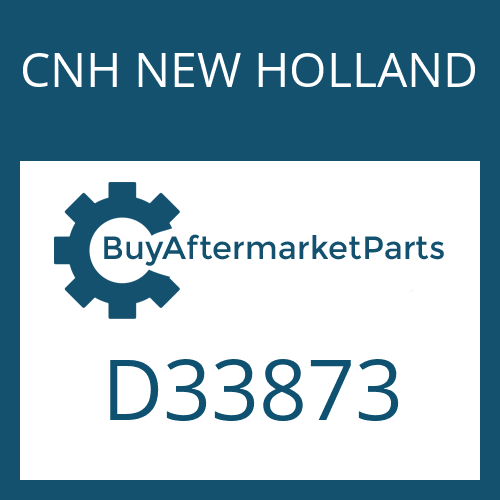 CNH NEW HOLLAND D33873 - SHAFT