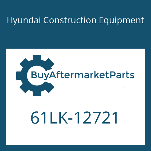 Hyundai Construction Equipment 61LK-12721 - Boom Wa