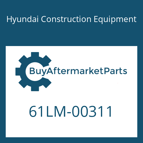 Hyundai Construction Equipment 61LM-00311 - CUTTINGEDGE-CT