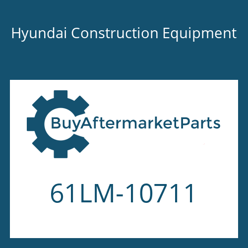 Hyundai Construction Equipment 61LM-10711 - BOOM ASSY-STD&AG