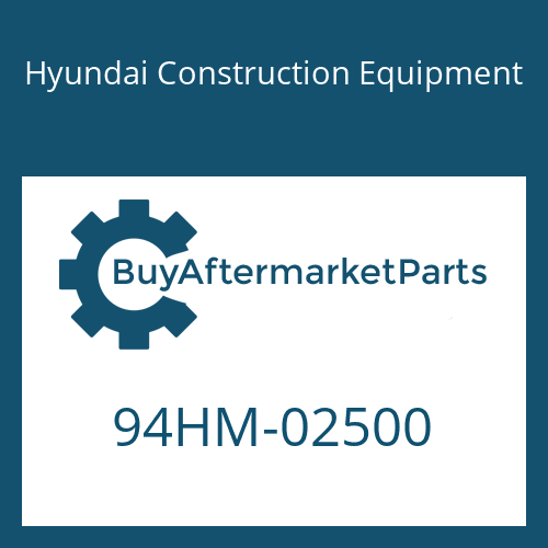 Hyundai Construction Equipment 94HM-02500 - DECAL-MODEL NAME