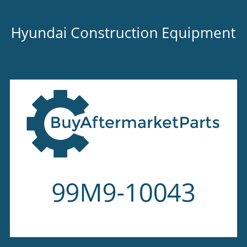 Hyundai Construction Equipment 99M9-10043 - DECAL-MODEL NAME