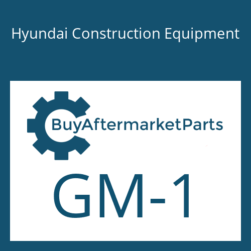 Hyundai Construction Equipment GM-1 - Part