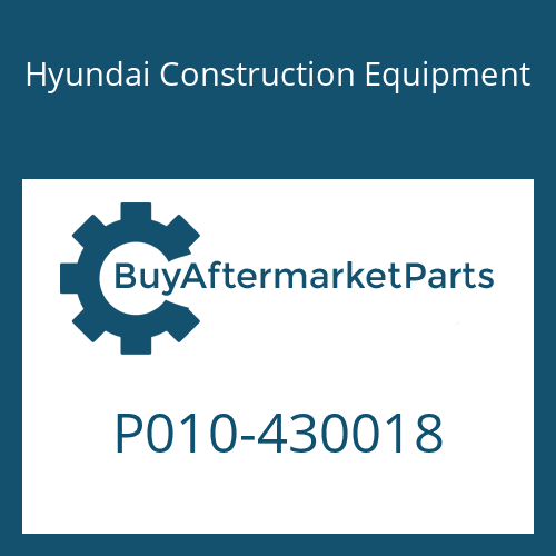 Hyundai Construction Equipment P010-430018 - CONNECTOR
