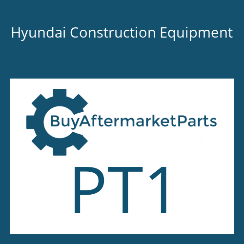Hyundai Construction Equipment PT1 - Part