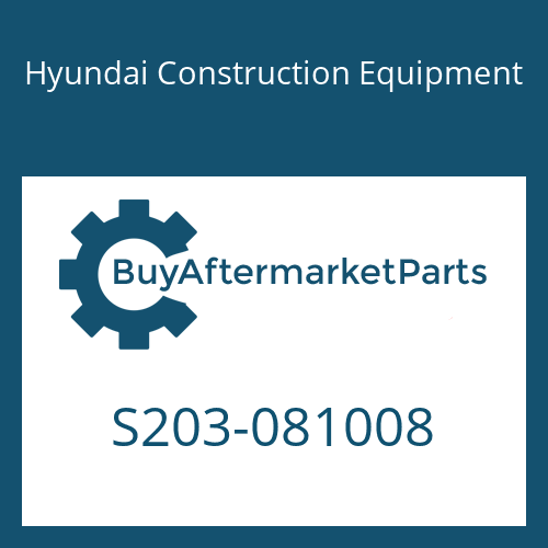 S203-081008 Hyundai Construction Equipment NUT-HEX