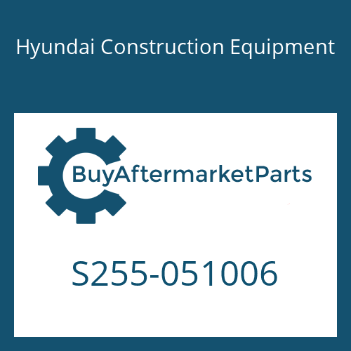 S255-051006 Hyundai Construction Equipment NUT-HEX