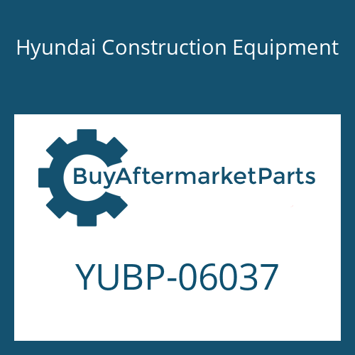 Hyundai Construction Equipment YUBP-06037 - TUBE